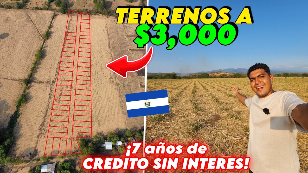 TERRENOS GRANDES CON $3,000 de PRIMA PARA 7 AÑOS SIN INTERESES en EL SALVADOR 🇸🇻 ¡BARATOS! 