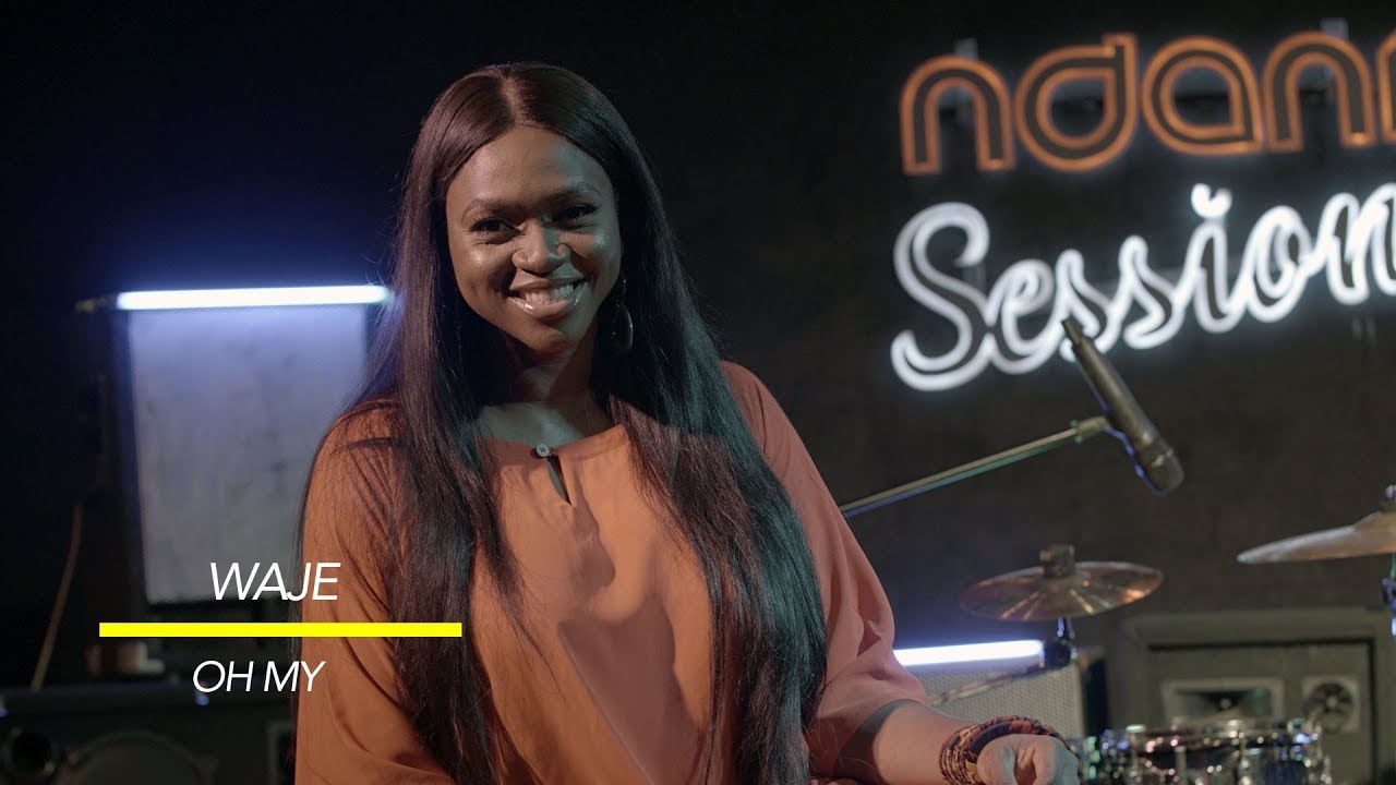 Waje Performs 'Oh My' LIVE on NdaniSessions