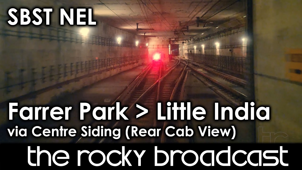 SBST NEL Farrer Park to Little India via Centre Siding (Rear Cab view)