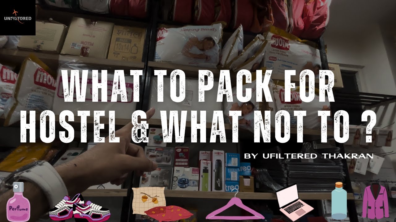 MBA Hostel Packing Guide 2025 | Must-Have Items for Hostel Life | Boys & Girls | Unfiltered THAKRAN