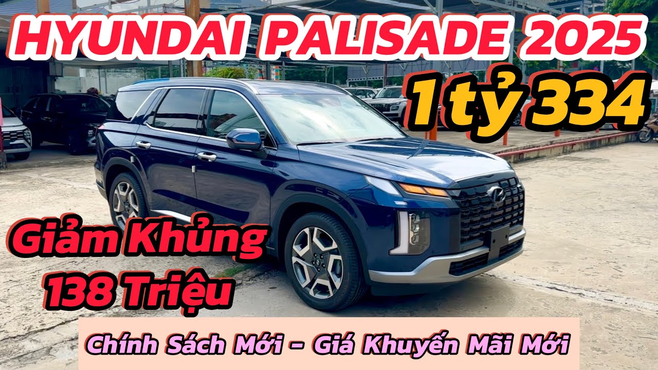 Giá Xe Hyundai Palisade 2025 Lăn Bánh Tháng 8 - Giảm Giá Khủng | Review Hyundai Palisade 2025 