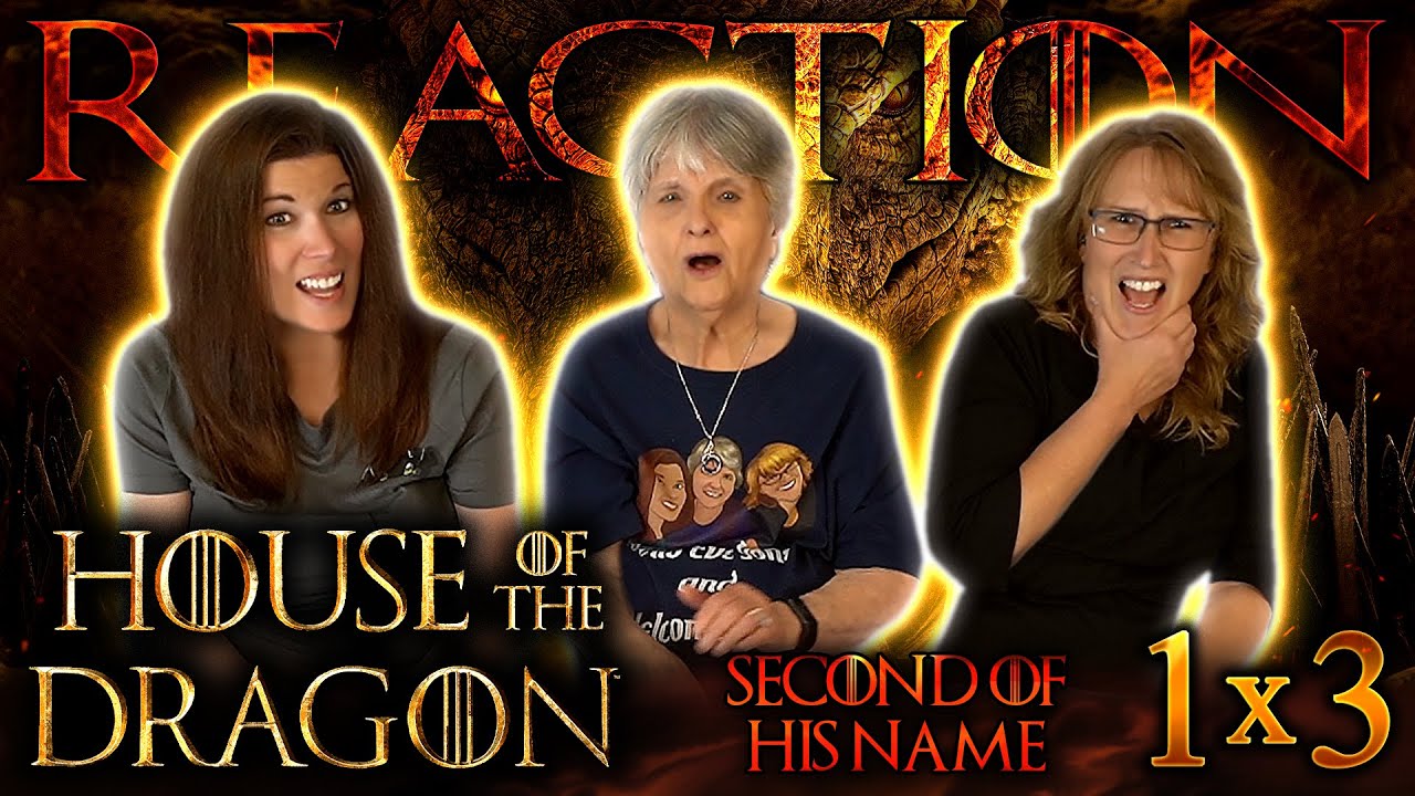 House of the Dragon 1x3 REACTION!! Second Of His Name - FIRST TIMERS REACT