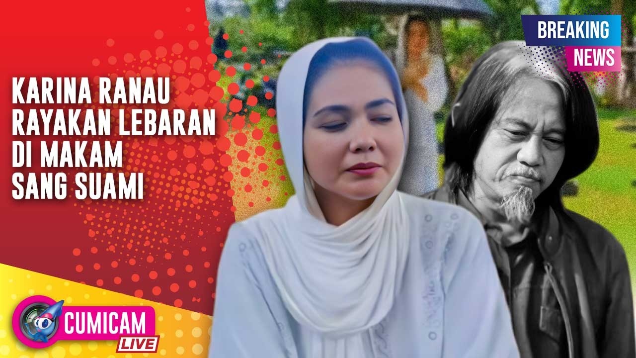 BREAKING NEWS! Air Mata Karina Ranau Pecah Depan Makam Epy Kusnandar