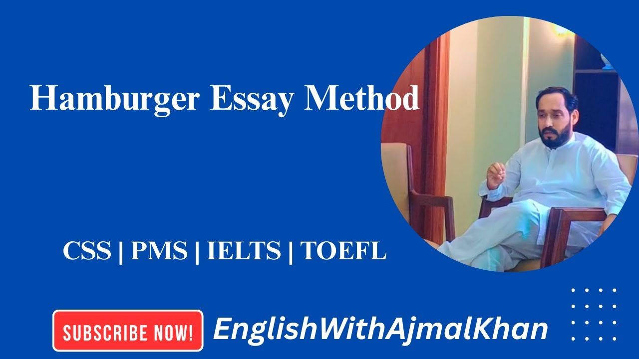 How to Write an English Essay using Hamburger Method | CSS/PMS | IELTS/TOEFL