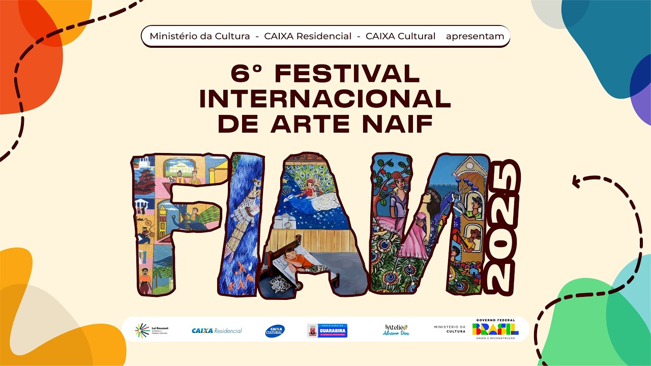 6° Festival Internacional de Arte NAIF - FIAN 2025