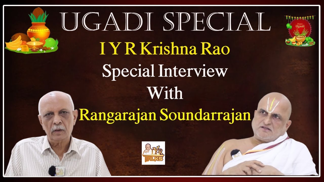 IYR Krishna Rao Special Interview with Rangarajan Soundarrajan Full Interview | IYR Talks