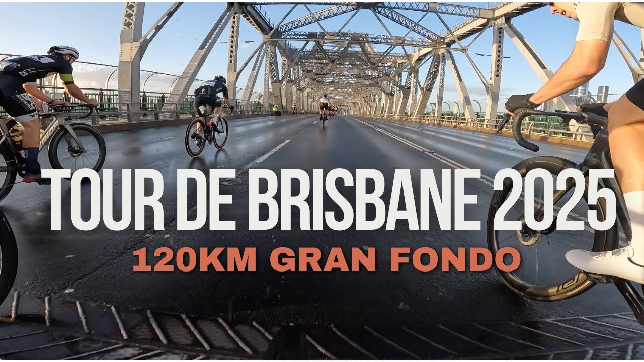 Tour De Brisbane 2025 - 120km Gran Fondo! UCI Event
