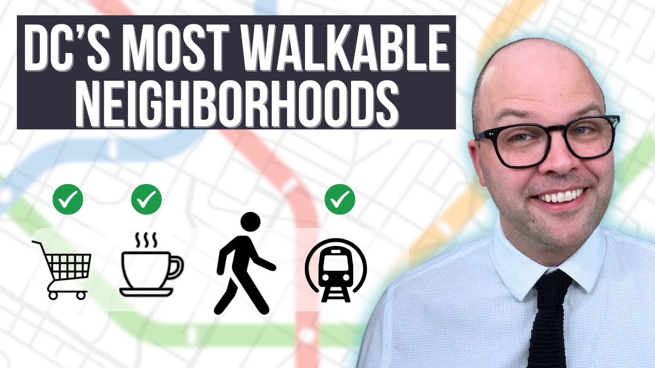 Most Walkable Neighborhoods in DC (2025 Guide)