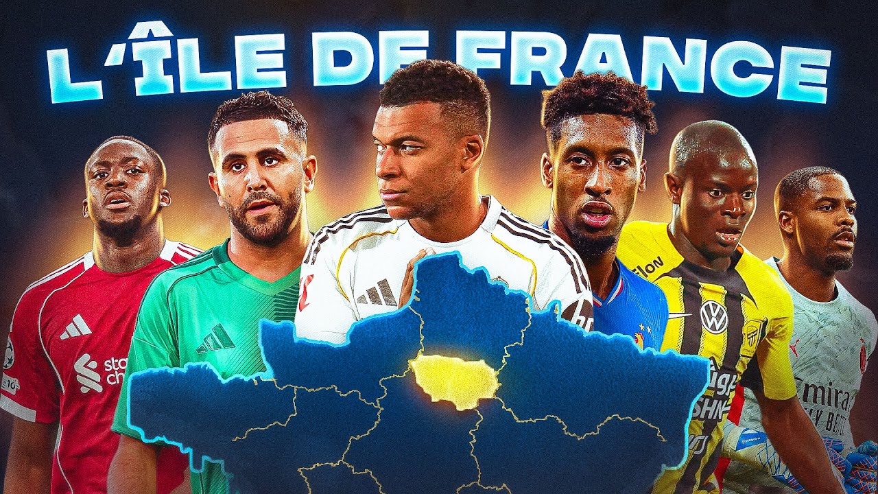 La région ULTIME du football : l’ÎLE DE FRANCE