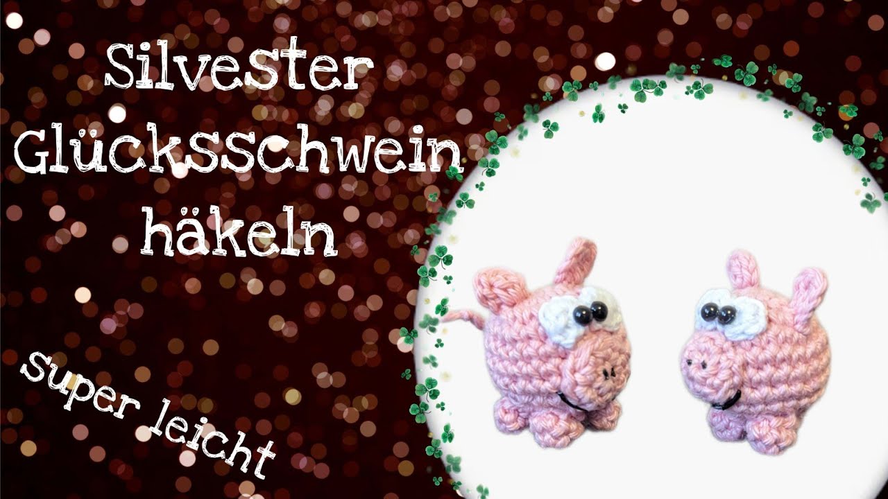 Gl&uuml;cksschwein f&uuml;r Silvester 💗h&auml;keln #amigurumi #h&auml;keln #silvester
