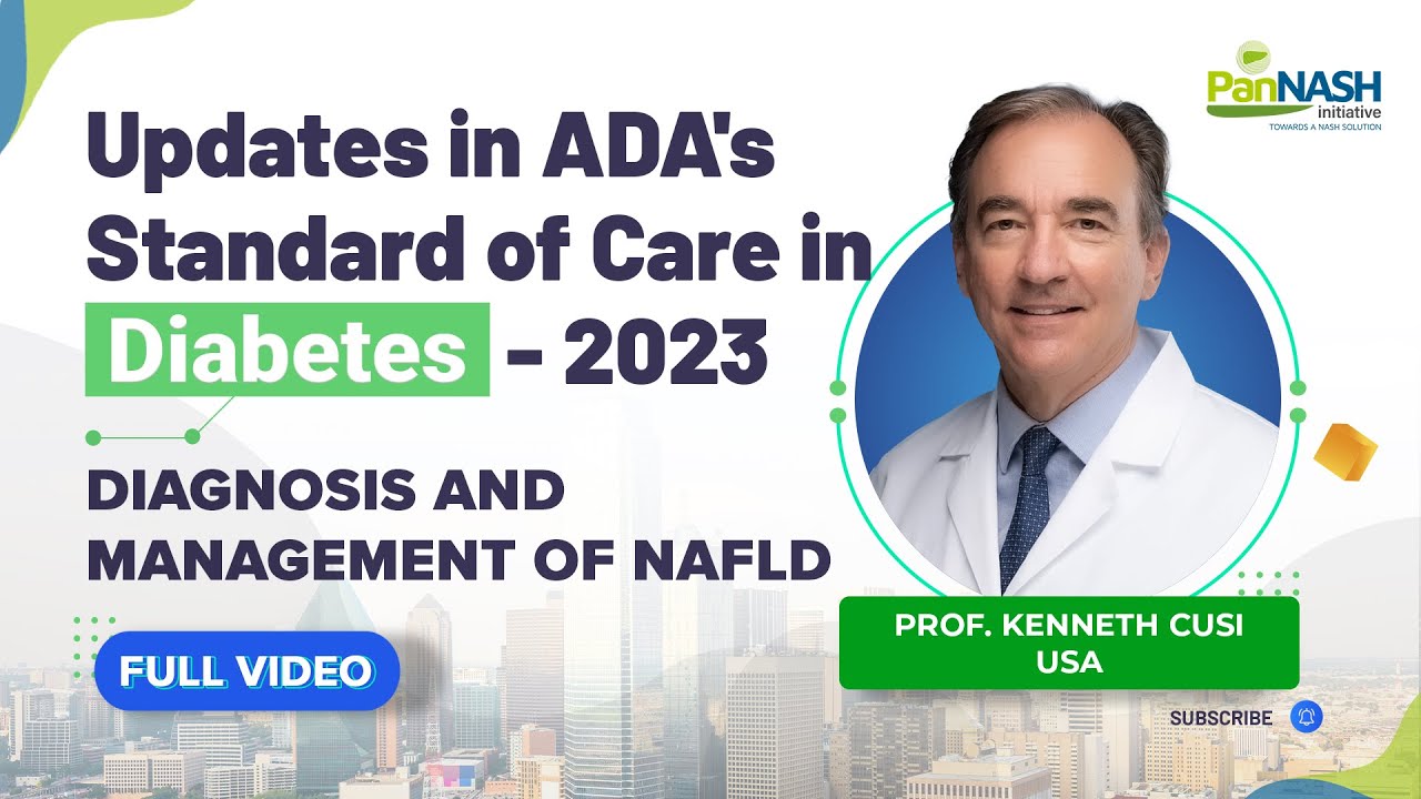 🔄Updates in ADA's Standard of Care in Diabetes - 2023｜Diagnosis and management of NAFLD