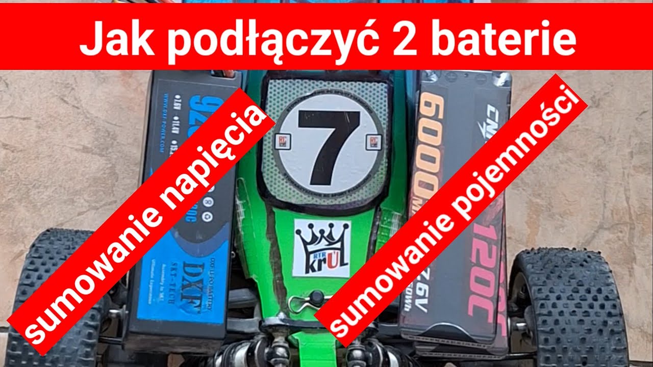 Jak podłączyć baterie w samochodzie RC - sumowanie napięcia lub pojemności
