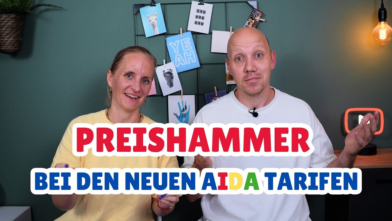 Kreuzfahrt wieder g&uuml;nstig? NEUE AIDA Tarife der Preisvergleich‼️