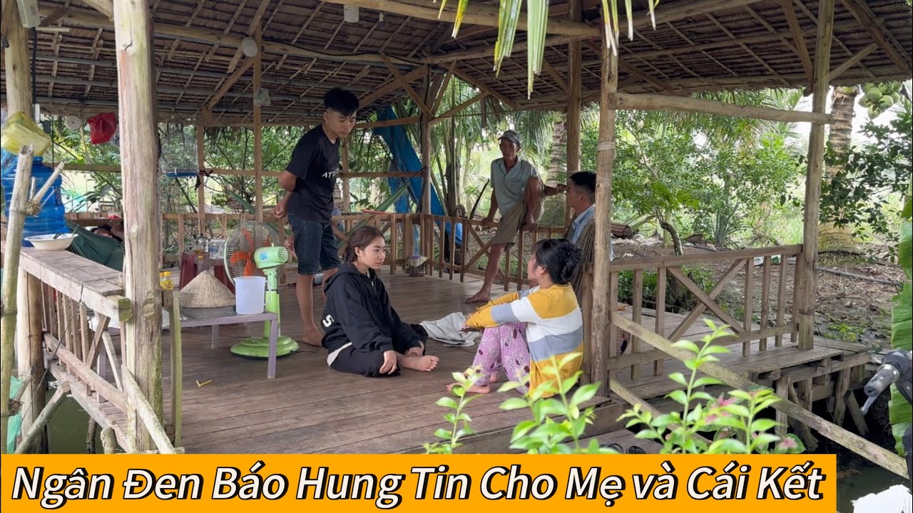 Ngân Đen bỏ nhà đi ,bây giờ quay trở về báo thêm 1 Hung Tin- Bà 4 nge xong choáng ván Và cái kết