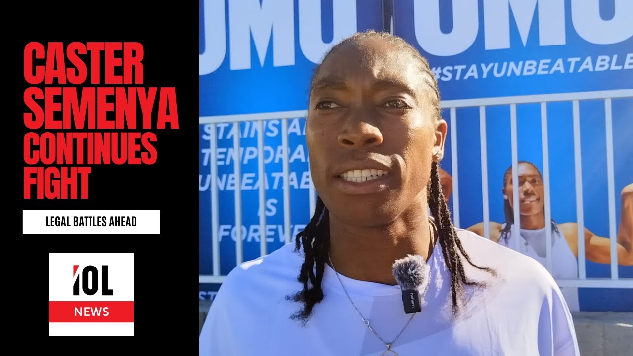 Caster Semenya vows to continue fight against World Athletics on female eligibility rules | IOL News