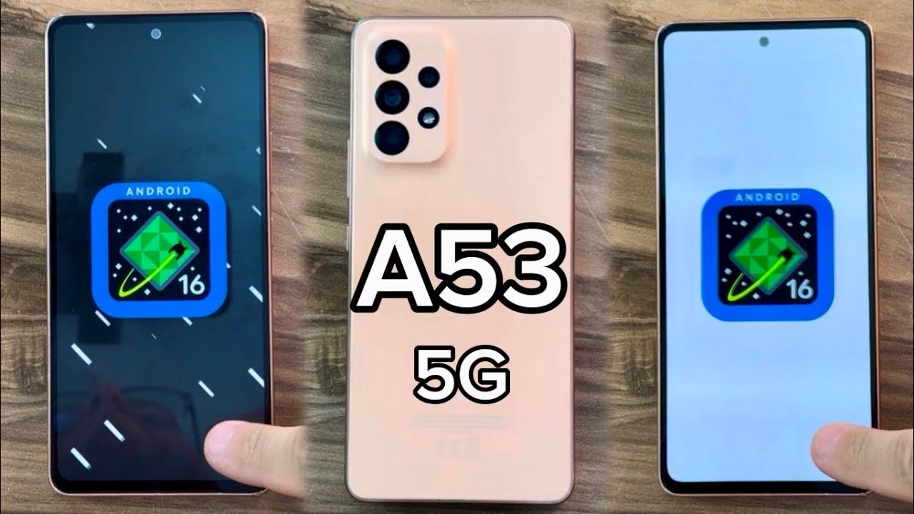 OneUI 8 - Android 16 on Samsung Galaxy A53