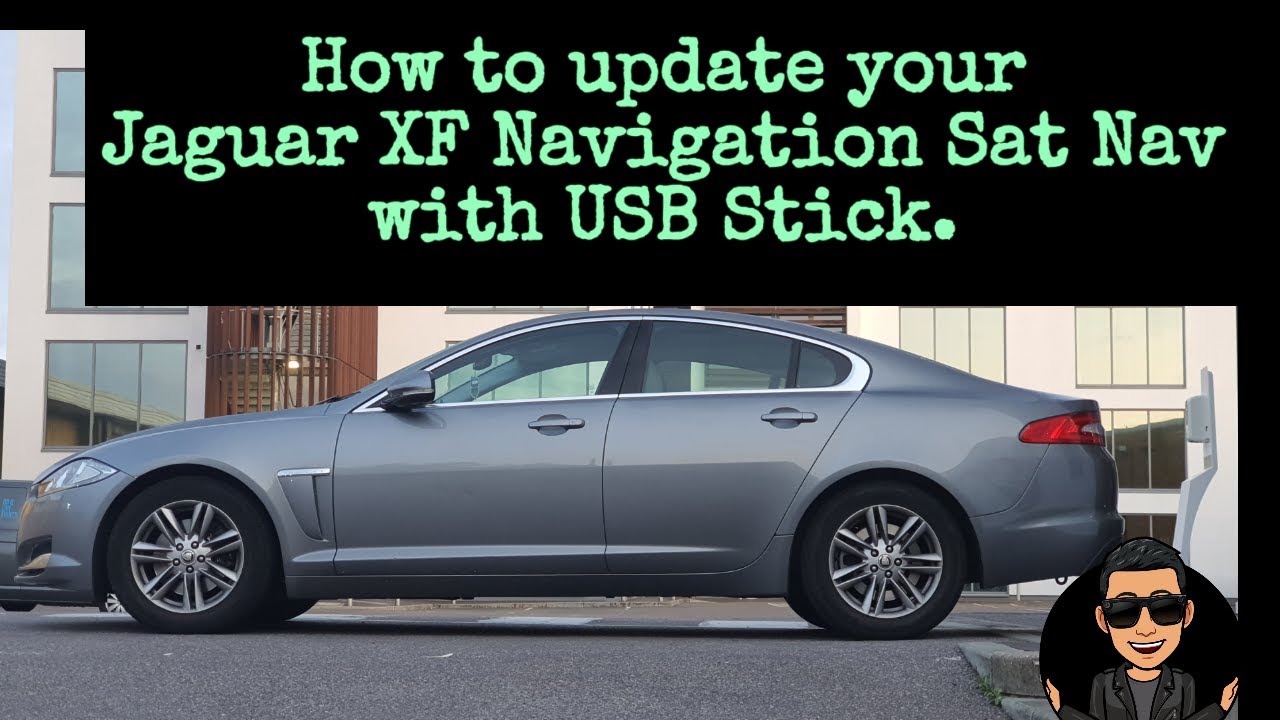 How to update your Jaguar XF Navigation Sat Nav with USB Stick.
