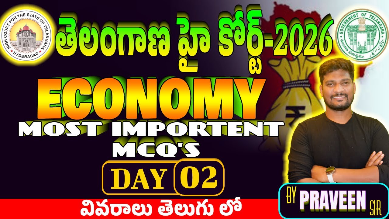 Telangana court Exams -2026 | Day 02 | Economis  MCQs For all Posts | Full Explanation in Telugu
