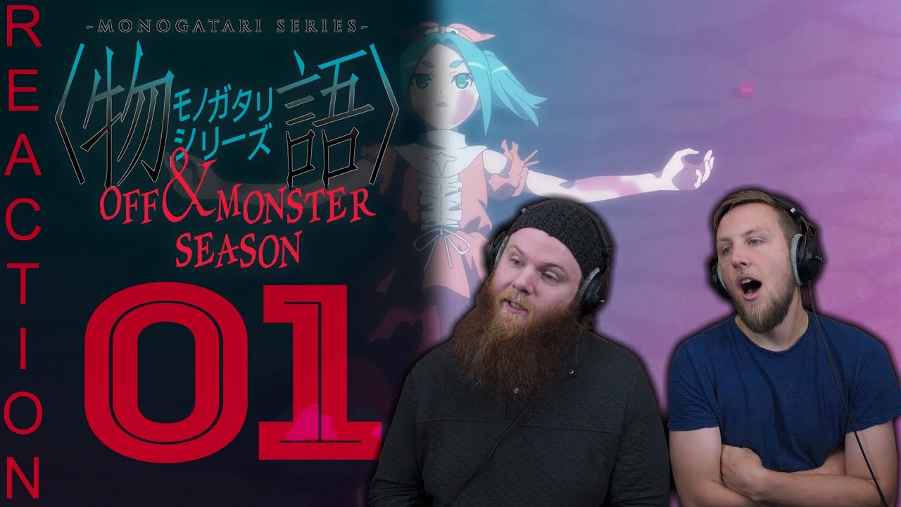 SOS Bros React - Monogatari: Off and Monster Episode 1 - Tsukihi Undo