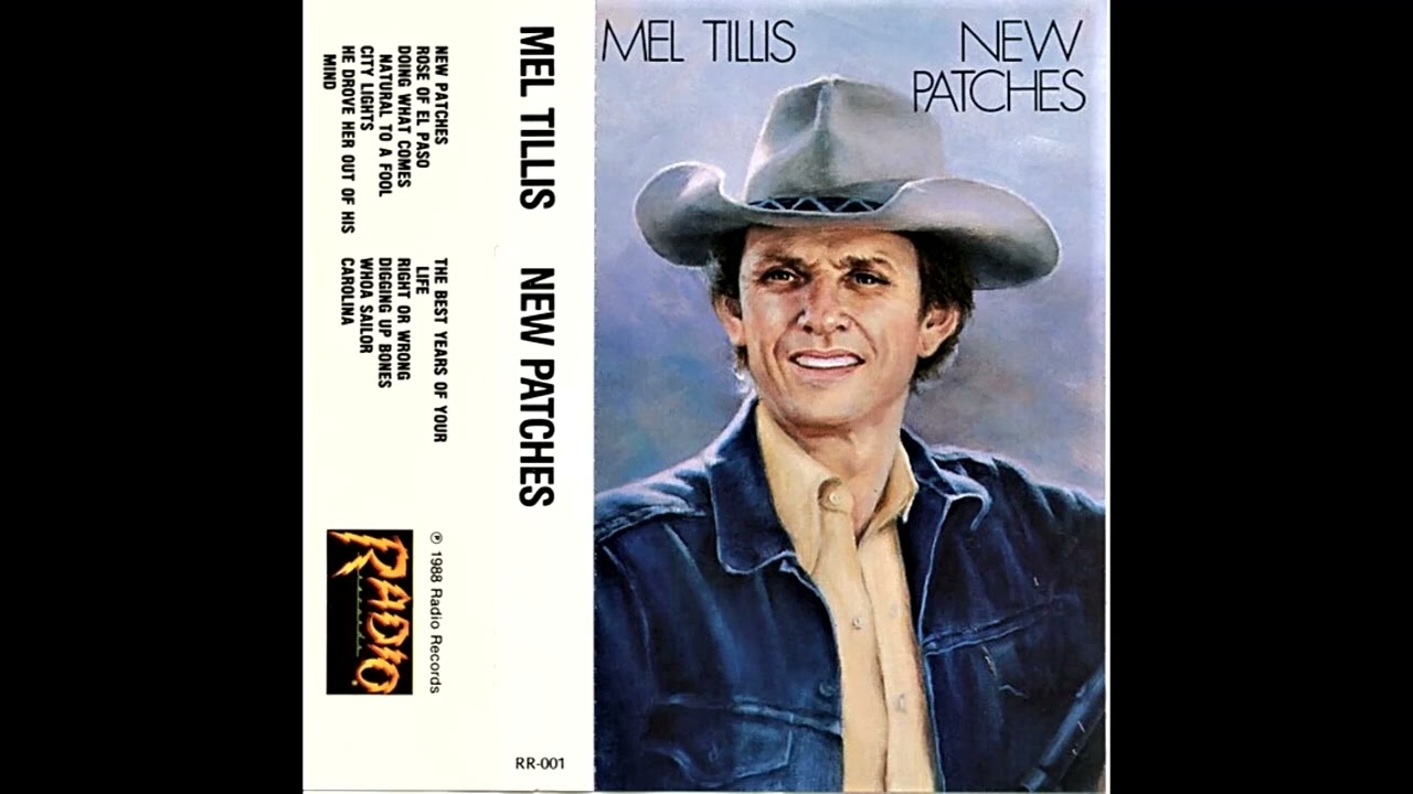 The Best Years Of Your Life , Mel Tillis , 1988