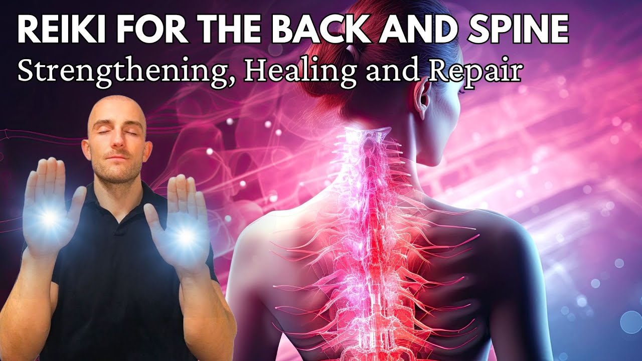 Reiki for the Back and Spine | Energy Healing