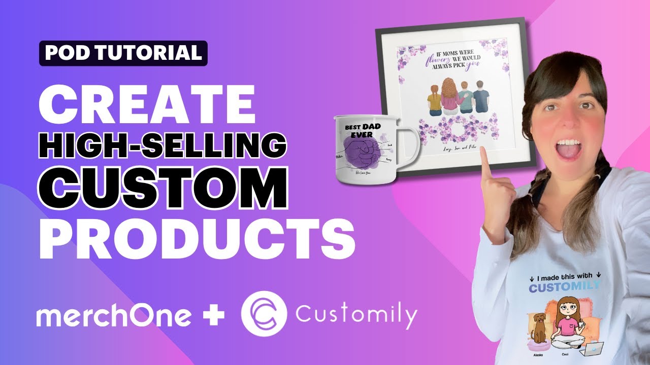 merchOne + Customily Step-By-Step Guide 🩷 Fast and Easy Personalized Products for Mom and Dad!