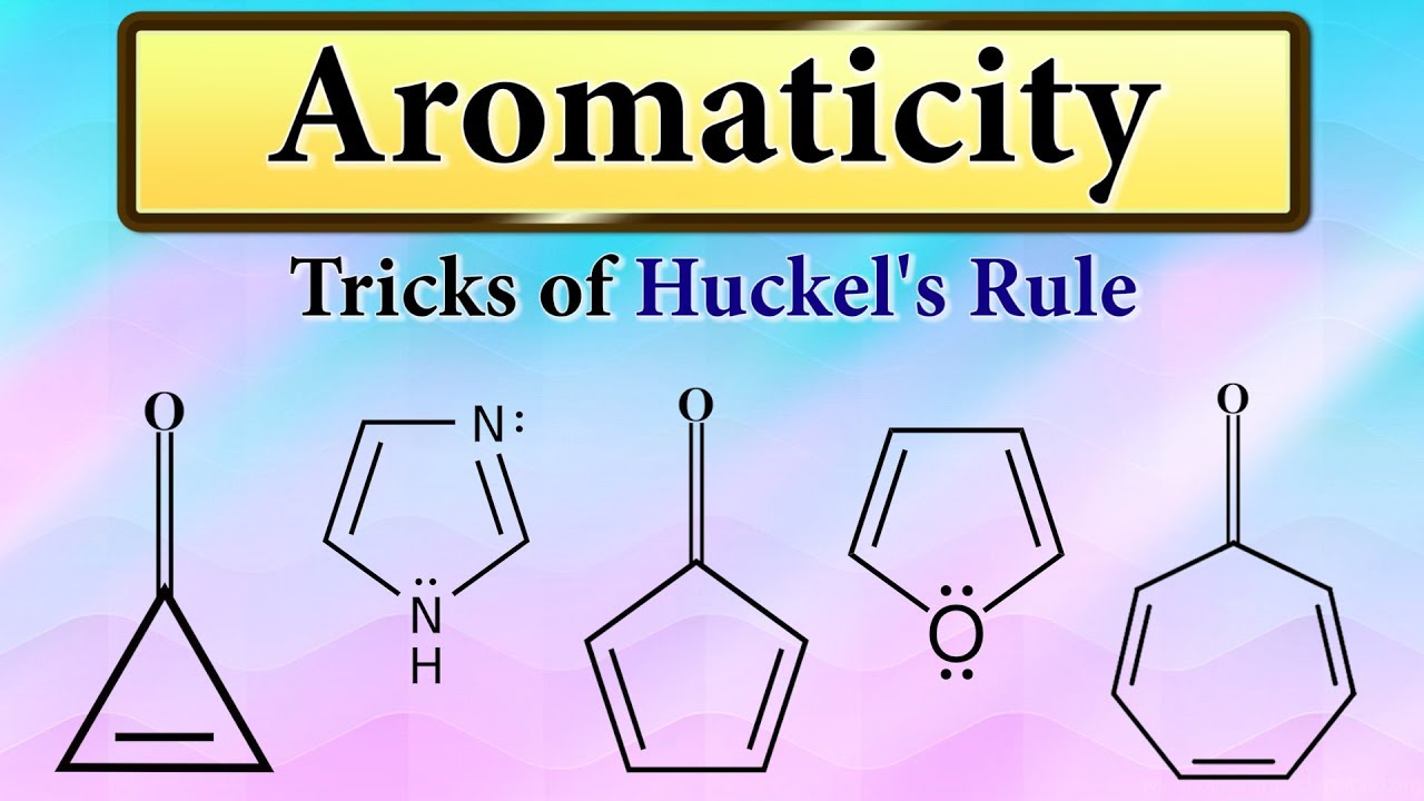 Aromaticity and Huckle Rule | Class 11 Chemistry | Organic Chemistry | Narendra Sir (IITB 2003)