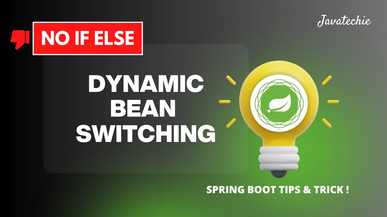 Dynamic Bean Switching in Spring Boot ! No If-Else Hell 🔥 @Java Techie