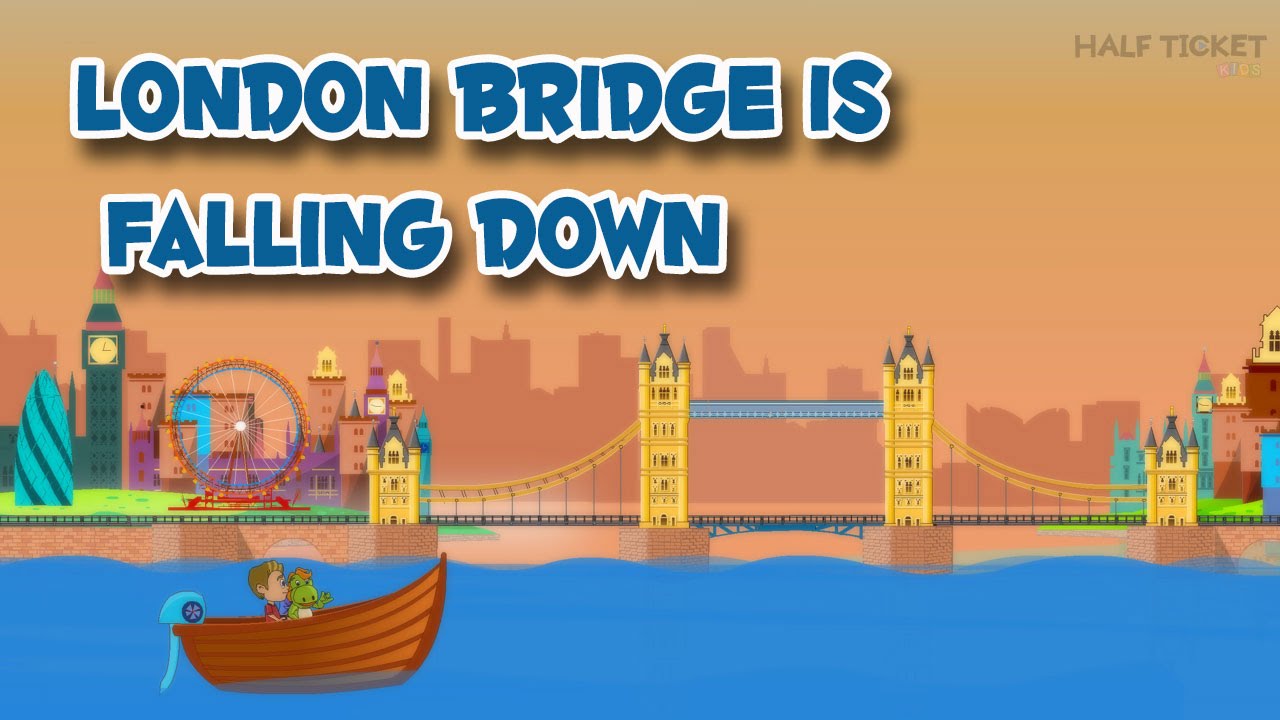 London Bridge Is Falling Down -  Nursery Rhymes And Kids Songs With Lyrics for Children