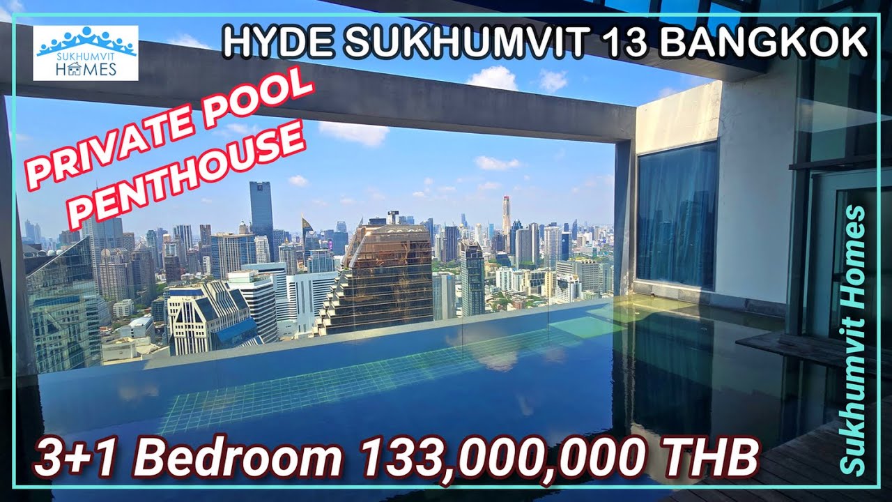 Luxury Duplex Penthouse with Private Pool For Sale @ Hyde Sukhumvit 13 Bangkok 133,000,000 THB