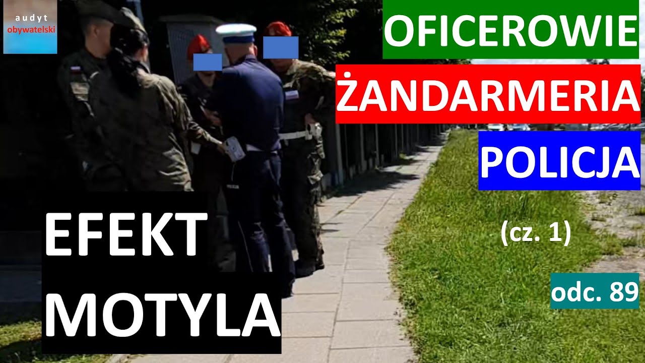 Efekt motyla w Łasku. Są wszyscy(patriota żołnierze oficerowie żandarmeria policja i audytor) #89
