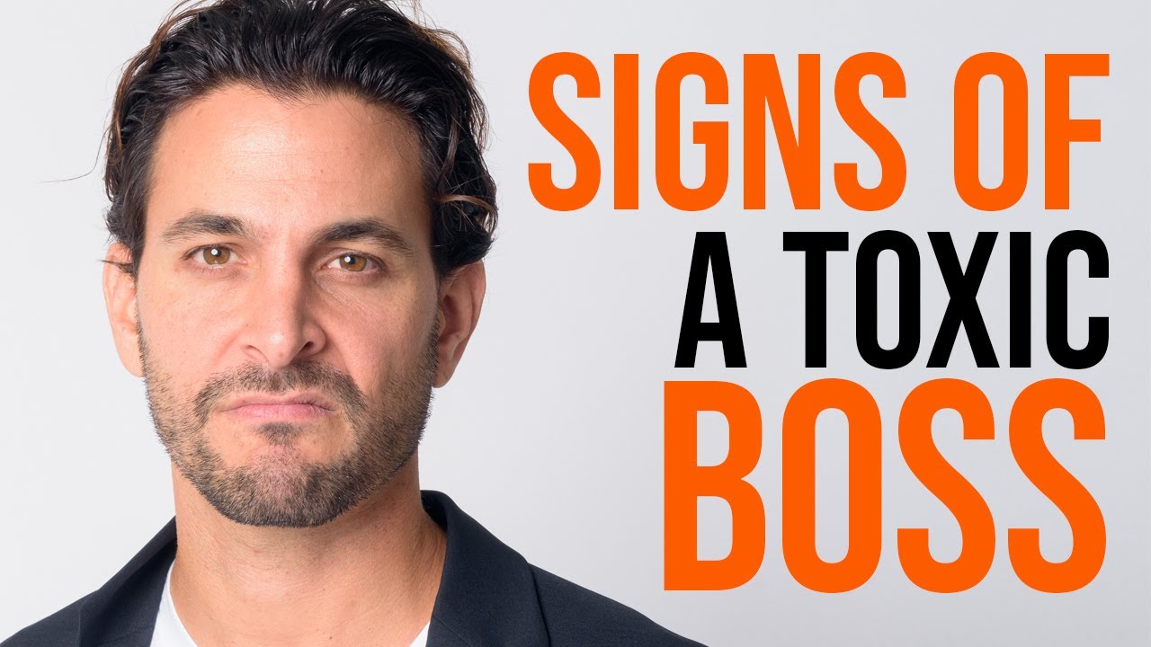 10 Signs of a Toxic Boss (Insecure Boss)