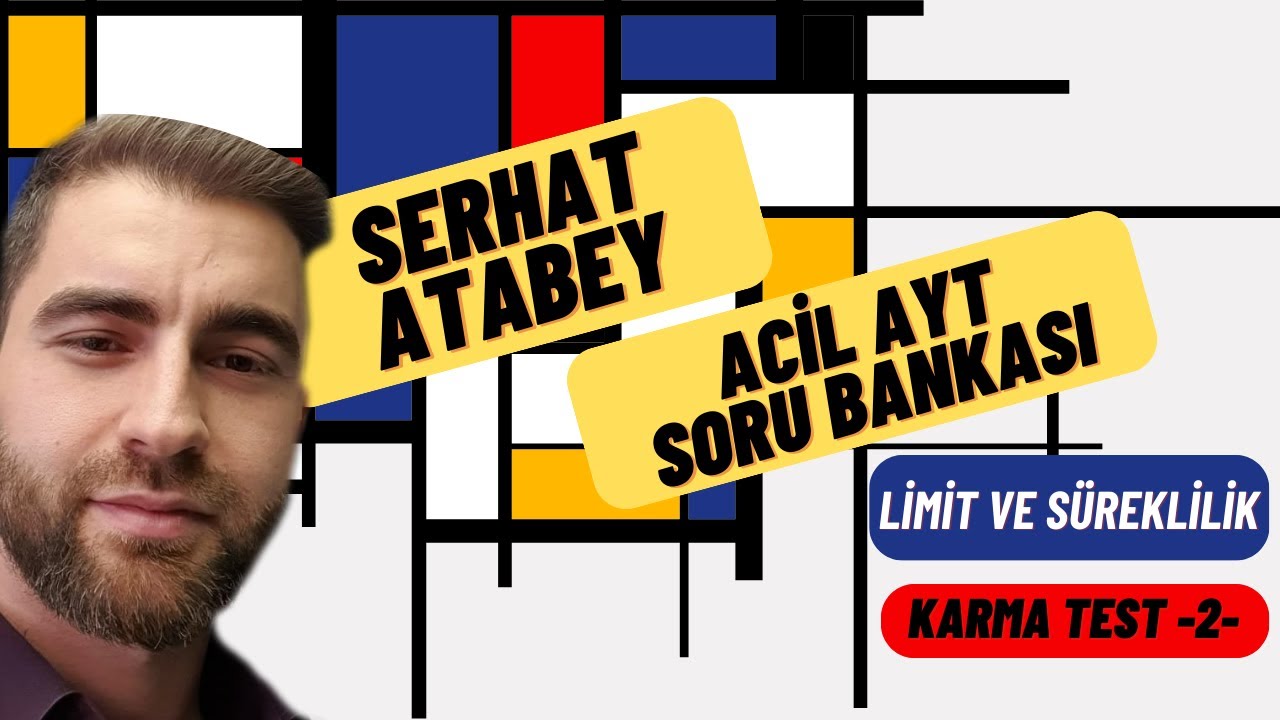 Limit ve Süreklilik Karma Test -2- | 2023 ACİL MATEMATİK AYT SORU BANKASI ÇÖZÜMLERİ