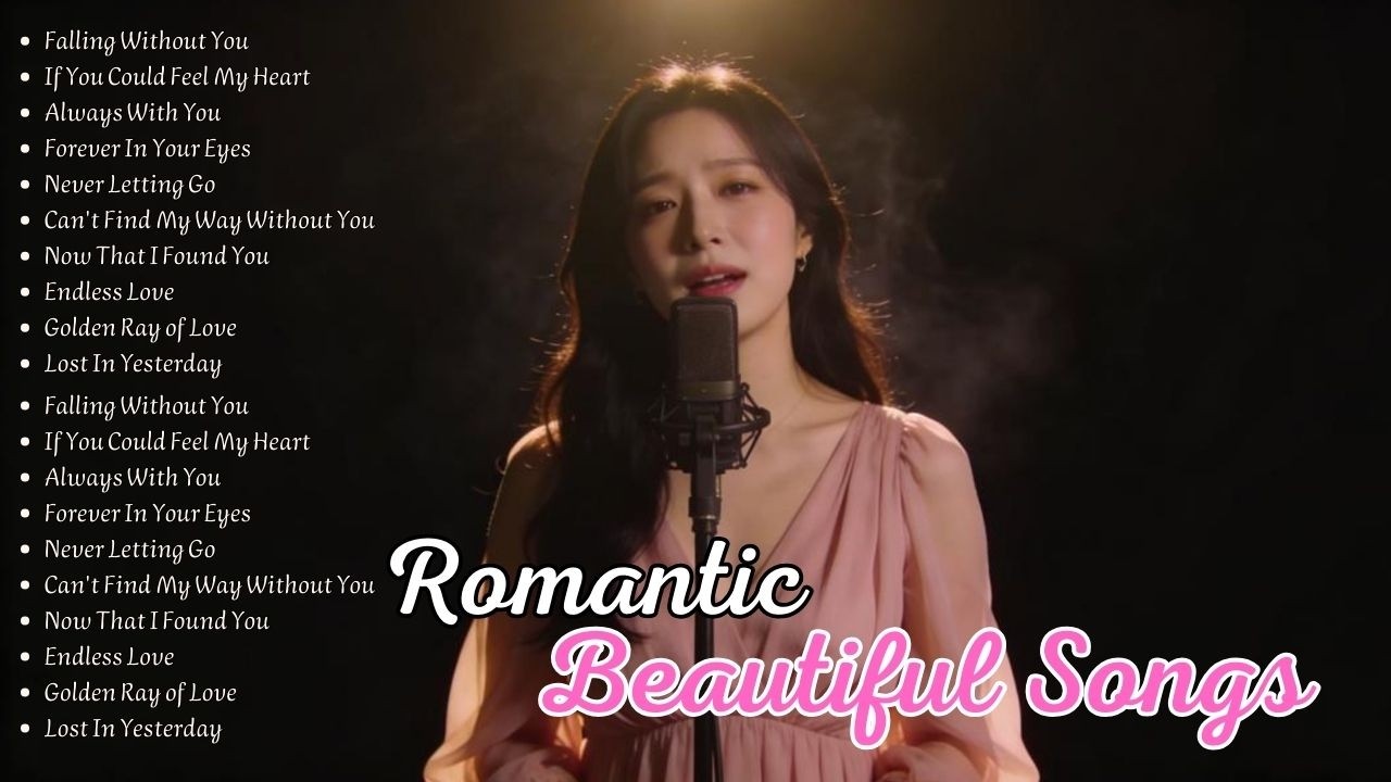 Beautiful Romantic Playlist 2026 💕 Soft Love Songs – Chill Music Vibes