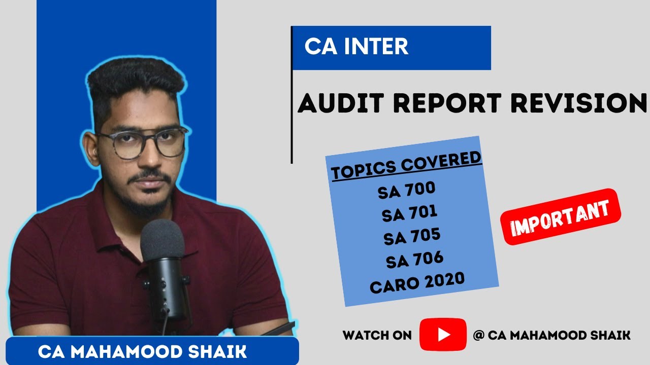 AUDIT REPORT REVISION INCLUDING CARO 2020 | CA INTER & FINAL | CA Mahamood Shaik