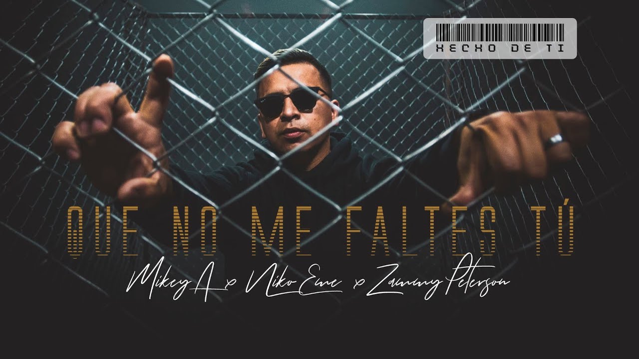 Que No Me Faltes Tu - Mikey A x Niko Eme x Zammy Peterson (Audio Oficial)