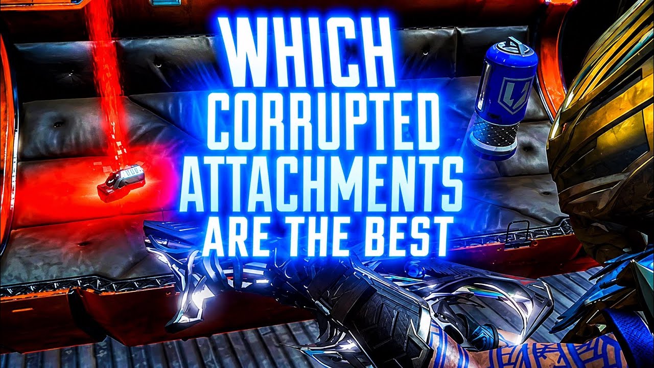 Which Corrupted Attachments are the best?