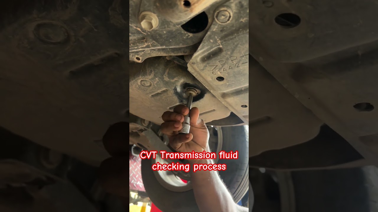 CVT Fluid checking Procedures!