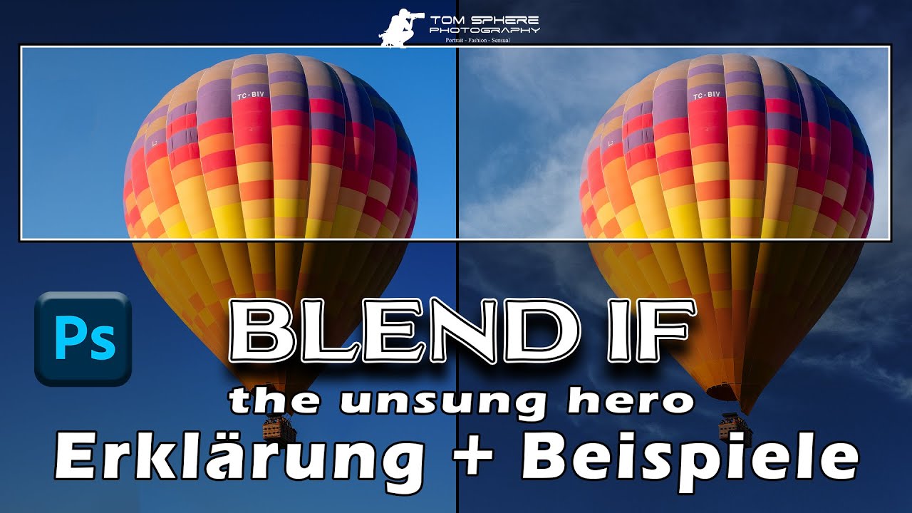 Blend If at its best - der heimliche Champion in Photoshop