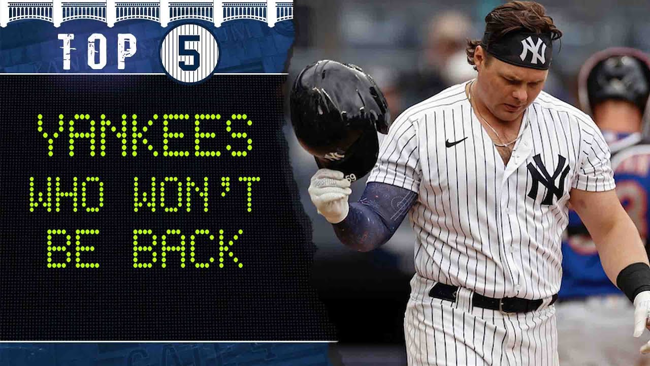 Top 5  | Yankees who may not be back in 2022 (prediction)