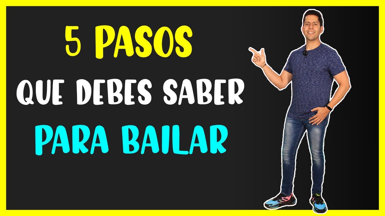 5 PASOS que DEBES APRENDER para BAILAR (de TODO) 🕺🚀
