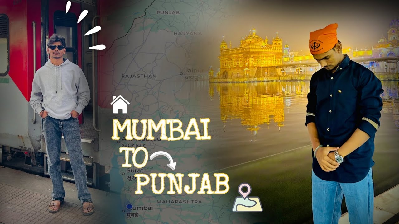 MUMBAI TO PUNJAB | GOLDEN TEMPLE |  With Durgesh ghodeswar | 