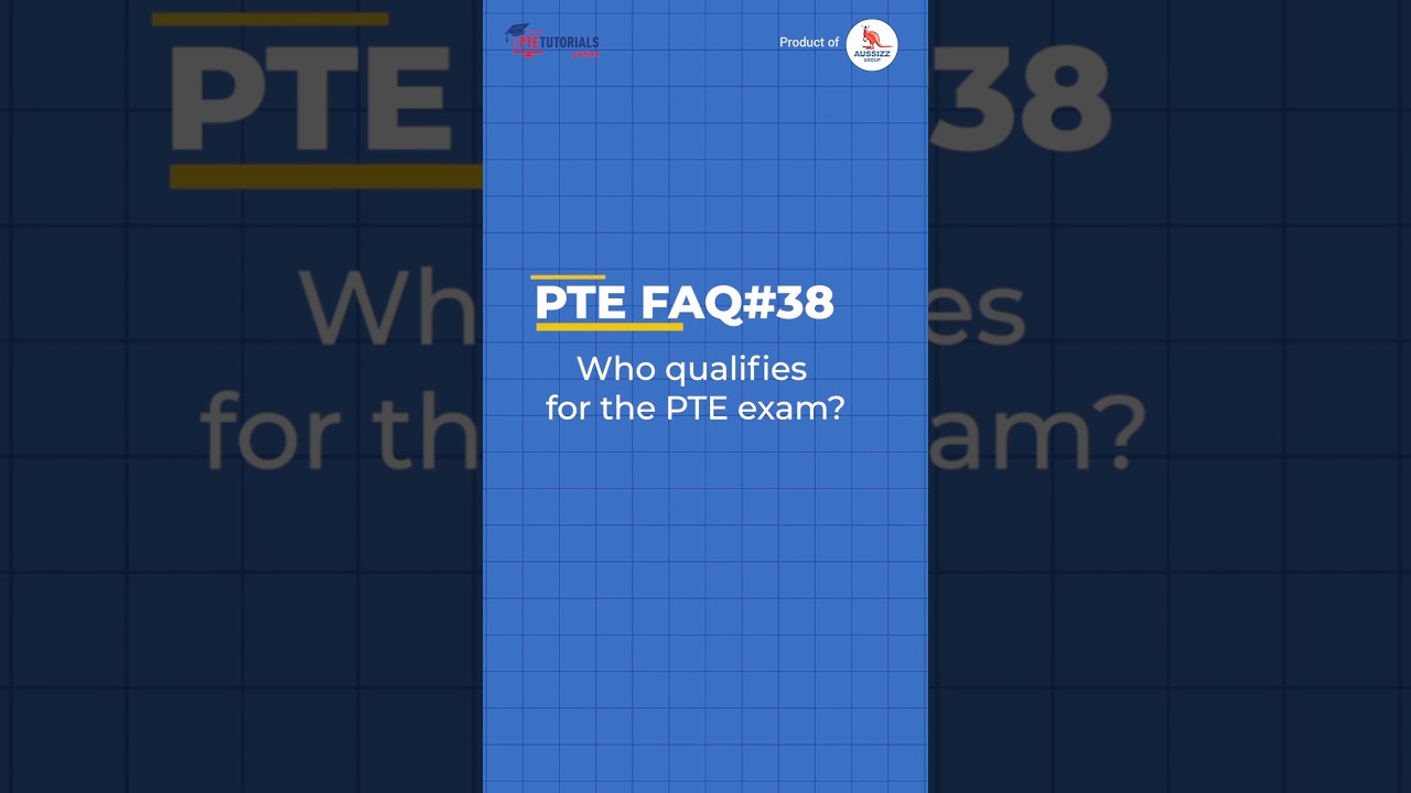 Who qualifies for the PTE exam? #ptetutorials #shorts #englishtest #pteexam