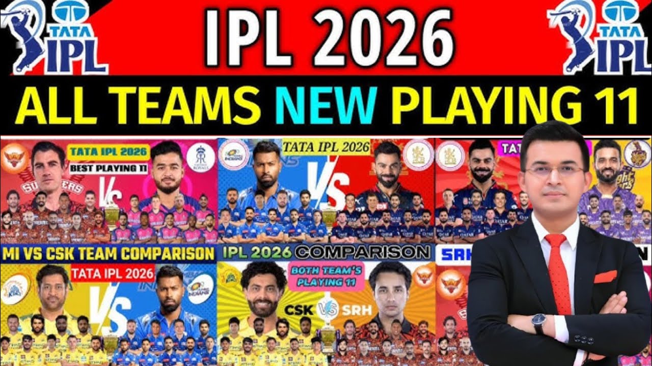 IPL 2026 : All Team New Playing 11 | All Team Playing XI Ipl 2026 | Ipl All Team Playing 11 2026 