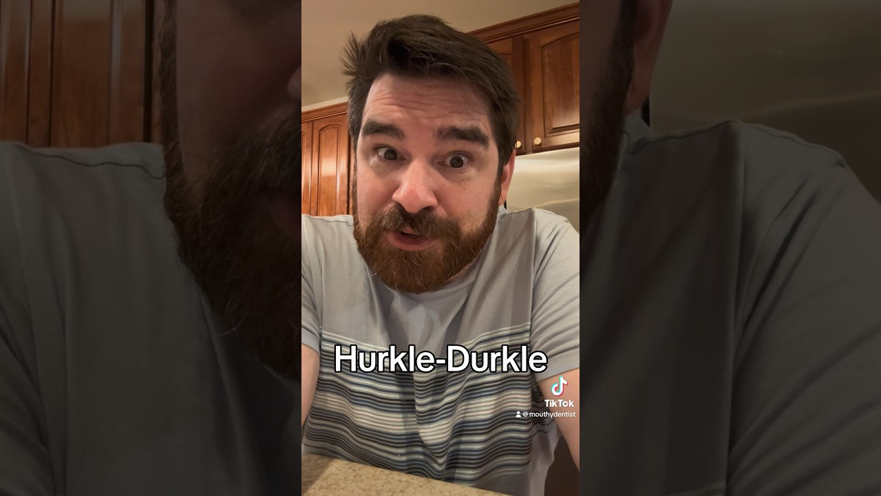 You wanna Hurkle-Durkle?