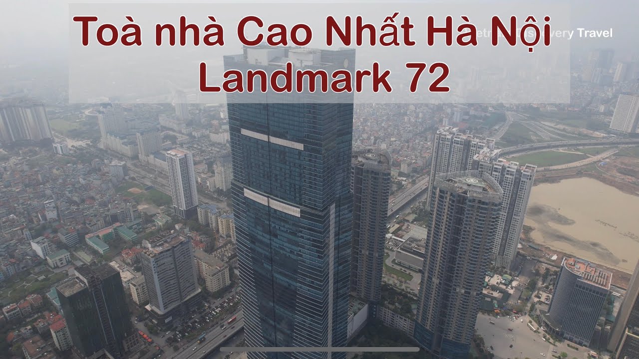 Landmark 72 , Toà Nhà Cao Nhất Hà Nội
