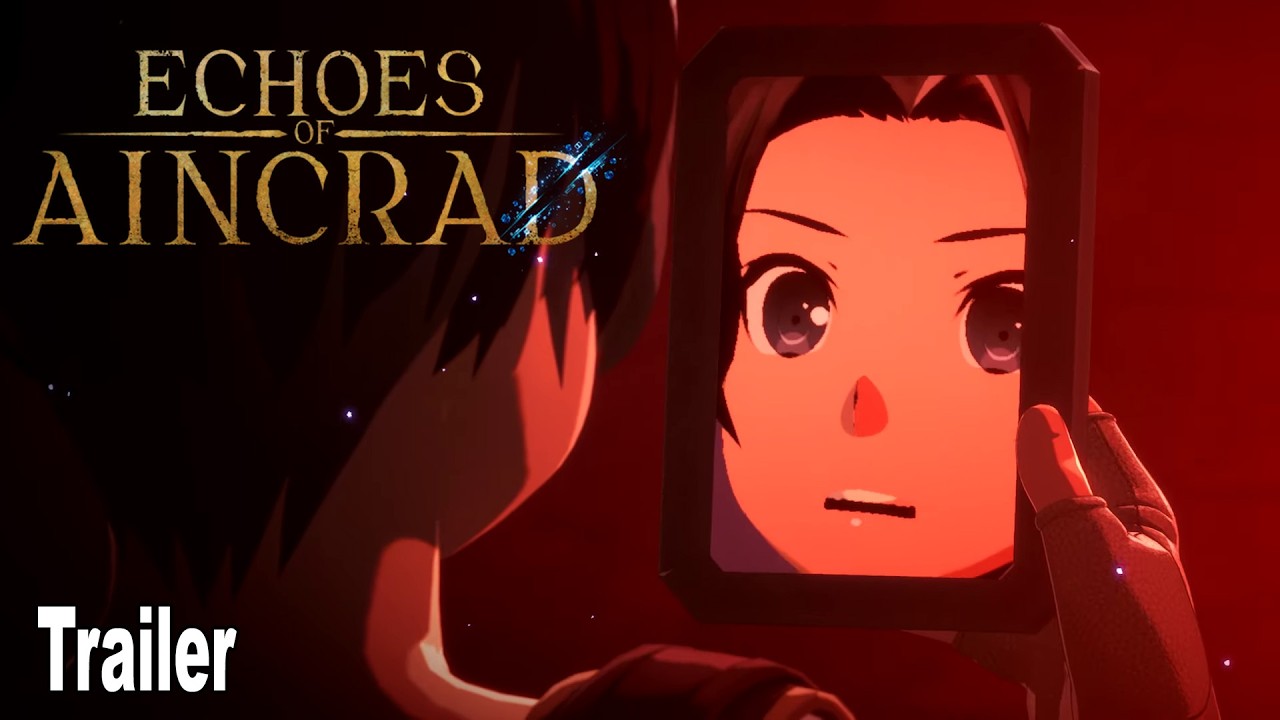 Sword Art Online Echoes of Aincrad Reveal Trailer