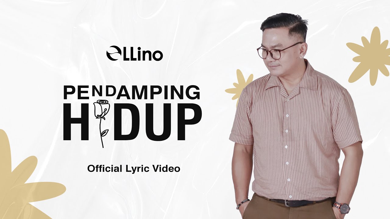 Ellino - Pendamping Hidup Official Video Lyric