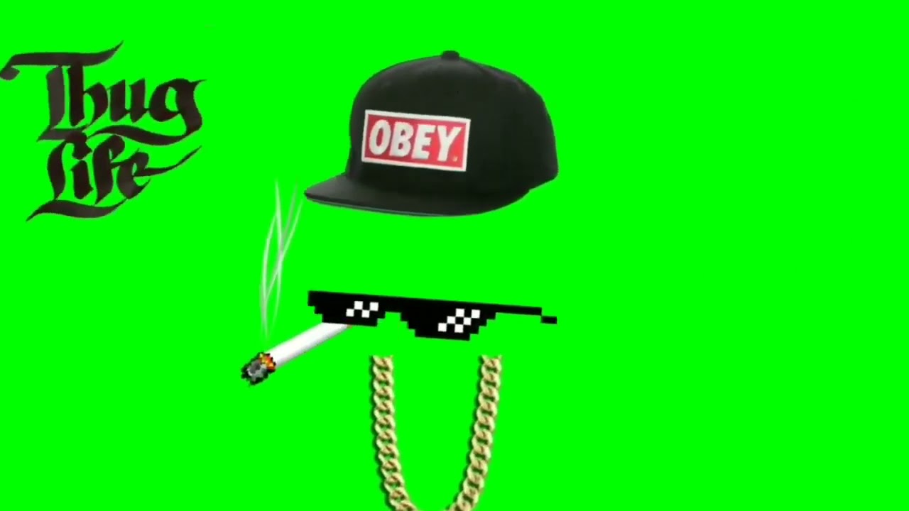 Green Screen Thug life with sound effect  ( No Copyright )