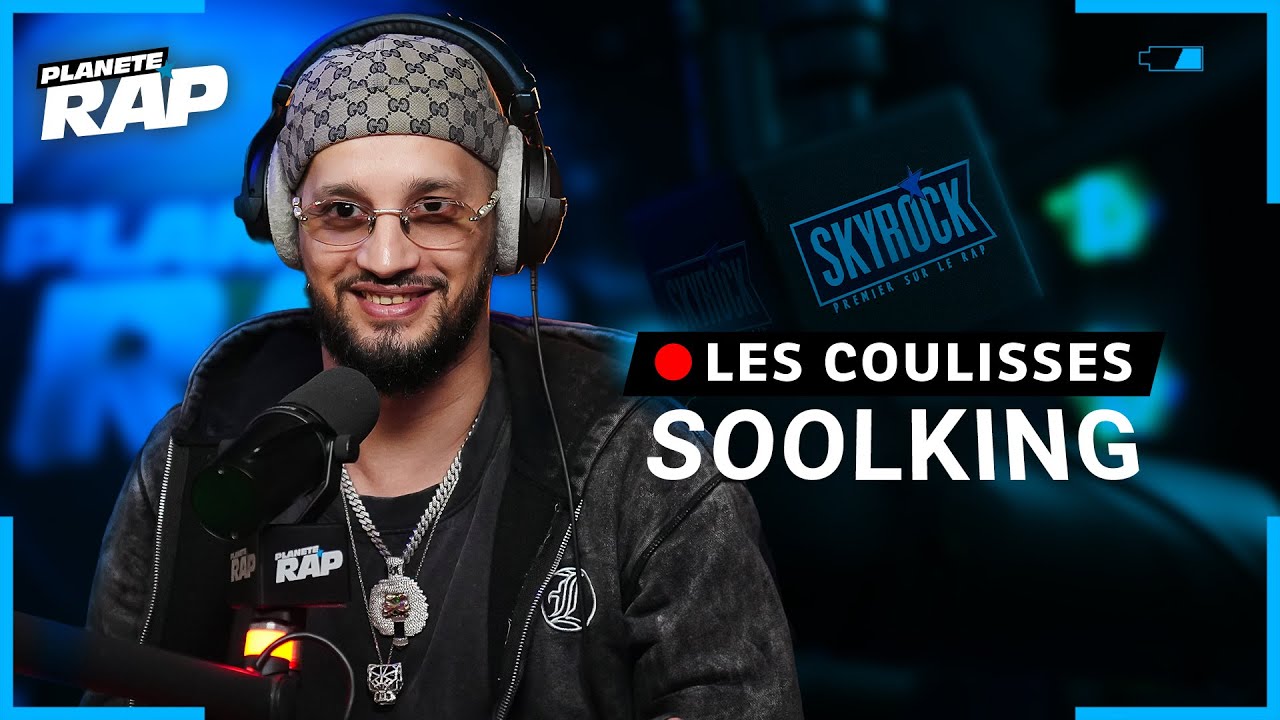 Les Coulisses de Soolking ! 